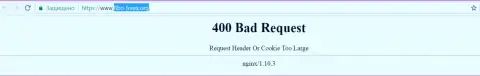 Официальный веб-ресурс брокера FIBO Group Ltd несколько дней вне доступа и выдает - 400 Bad Request (ошибка)