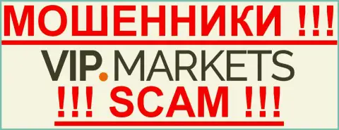 VIP Markets - КИДАЛЫ !!! SCAM !!!