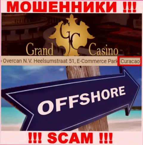 С конторой Grand Casino сотрудничать НЕ СПЕШИТЕ - скрываются в оффшорной зоне на территории - Кюрасао