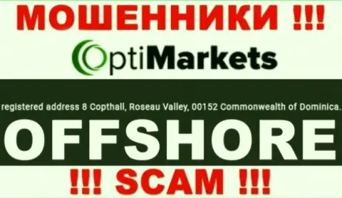 Будьте крайне осторожны интернет-жулики OptiMarket Co расположились в оффшорной зоне на территории - Dominika