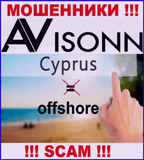Avisonn Com специально зарегистрированы в офшоре на территории Cyprus - МАХИНАТОРЫ !!!