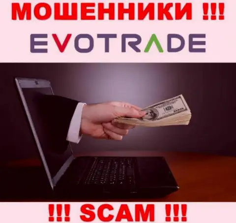 Не стоит соглашаться взаимодействовать с интернет-мошенниками EvoTrade, крадут денежные вложения