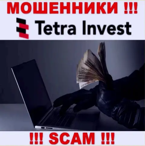 Не соглашайтесь на призывы Tetra Invest работать совместно с ними - это РАЗВОДИЛЫ