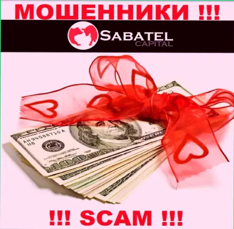 Из организации Sabatel Capital депозиты вернуть не сумеете - заставляют заплатить также и комиссию на прибыль