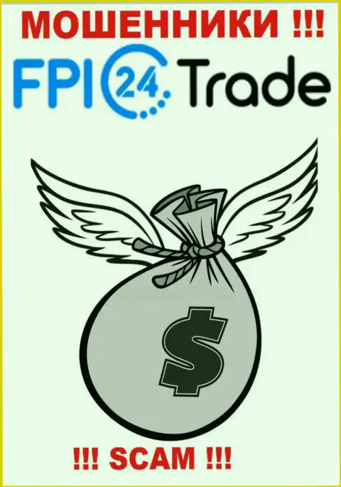 Рассчитываете малость подзаработать денег ? FPI24 Trade в этом деле не будут помогать - СОЛЬЮТ