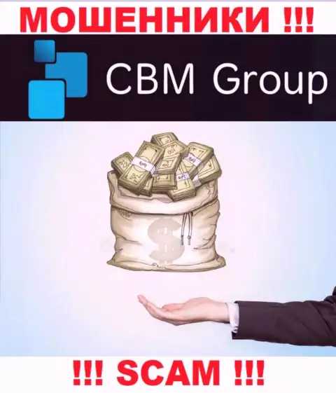 Кидалы из брокерской организации CBM Group вытягивают дополнительные финансовые вложения, не ведитесь