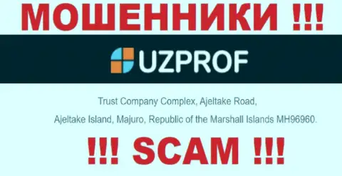 Финансовые вложения из конторы UzProf вывести невозможно, ведь пустили корни они в оффшоре - Trust Company Complex, Ajeltake Road, Ajeltake Island, Majuro, Republic of the Marshall Islands MH96960