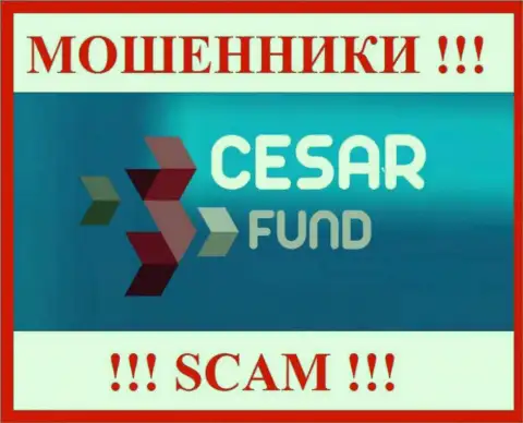 Цезарь Фонд - это АФЕРИСТ !!! SCAM !!!