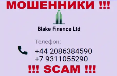 Вас с легкостью могут раскрутить на деньги internet мошенники из компании Blake Finance Ltd, будьте очень внимательны названивают с разных номеров телефонов