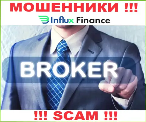 Деятельность интернет мошенников ИнФлуксФинанс: Broker - это замануха для неопытных клиентов