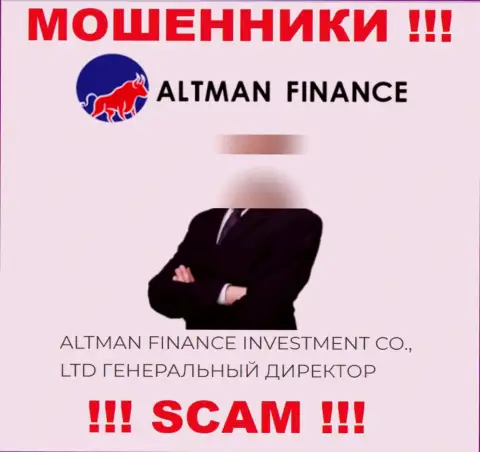 Приведенной информации об прямом руководстве Altman Finance довольно опасно доверять - это шулера !