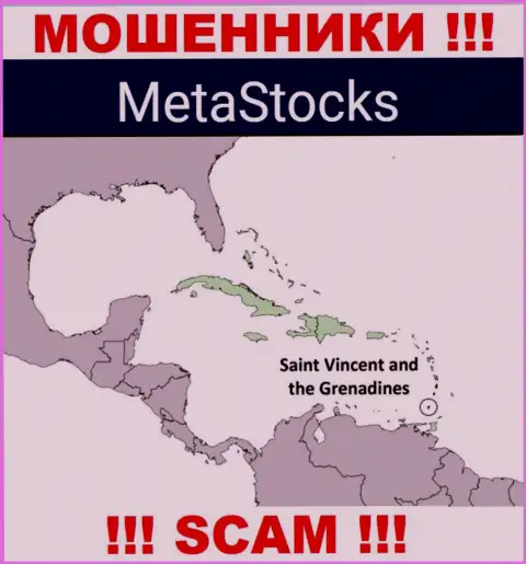 Из компании Мета Стокс вклады возвратить невозможно, они имеют оффшорную регистрацию: Kingstown, St. Vincent and the Grenadines