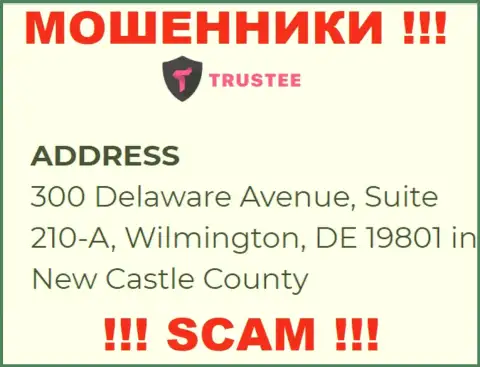 Компания Trustee Wallet находится в оффшоре по адресу 300 Delaware Avenue, Suite 210-A, Wilmington, DE 19801 in New Castle County, USA - стопроцентно обманщики !